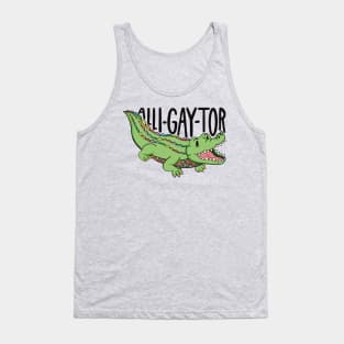 Alli-gay-tor Tank Top